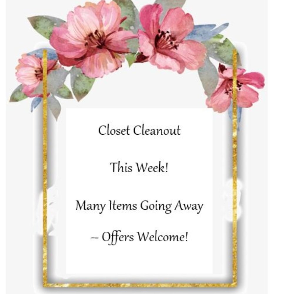 CLOSET CLEANOUT THIS WEEK!